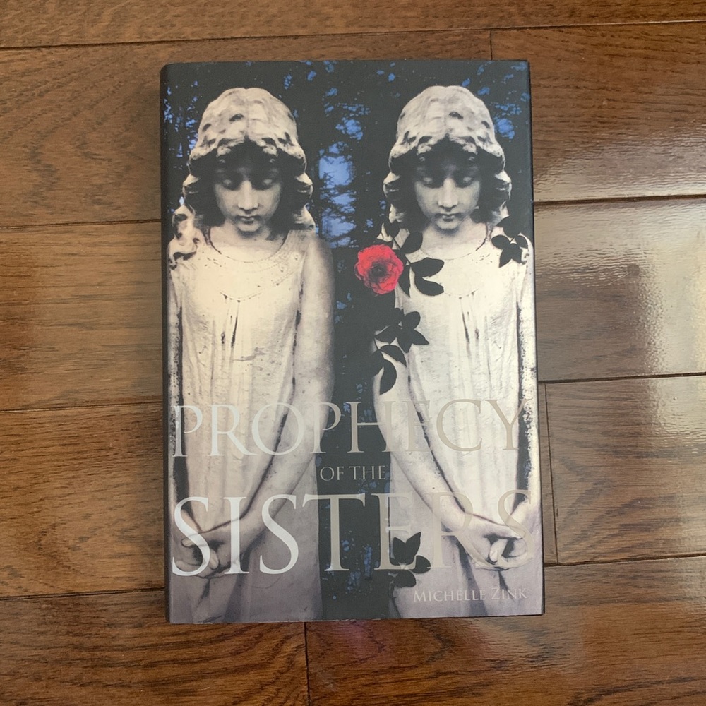 6/$30 Prophecy of the Sisters by Michelle Zink